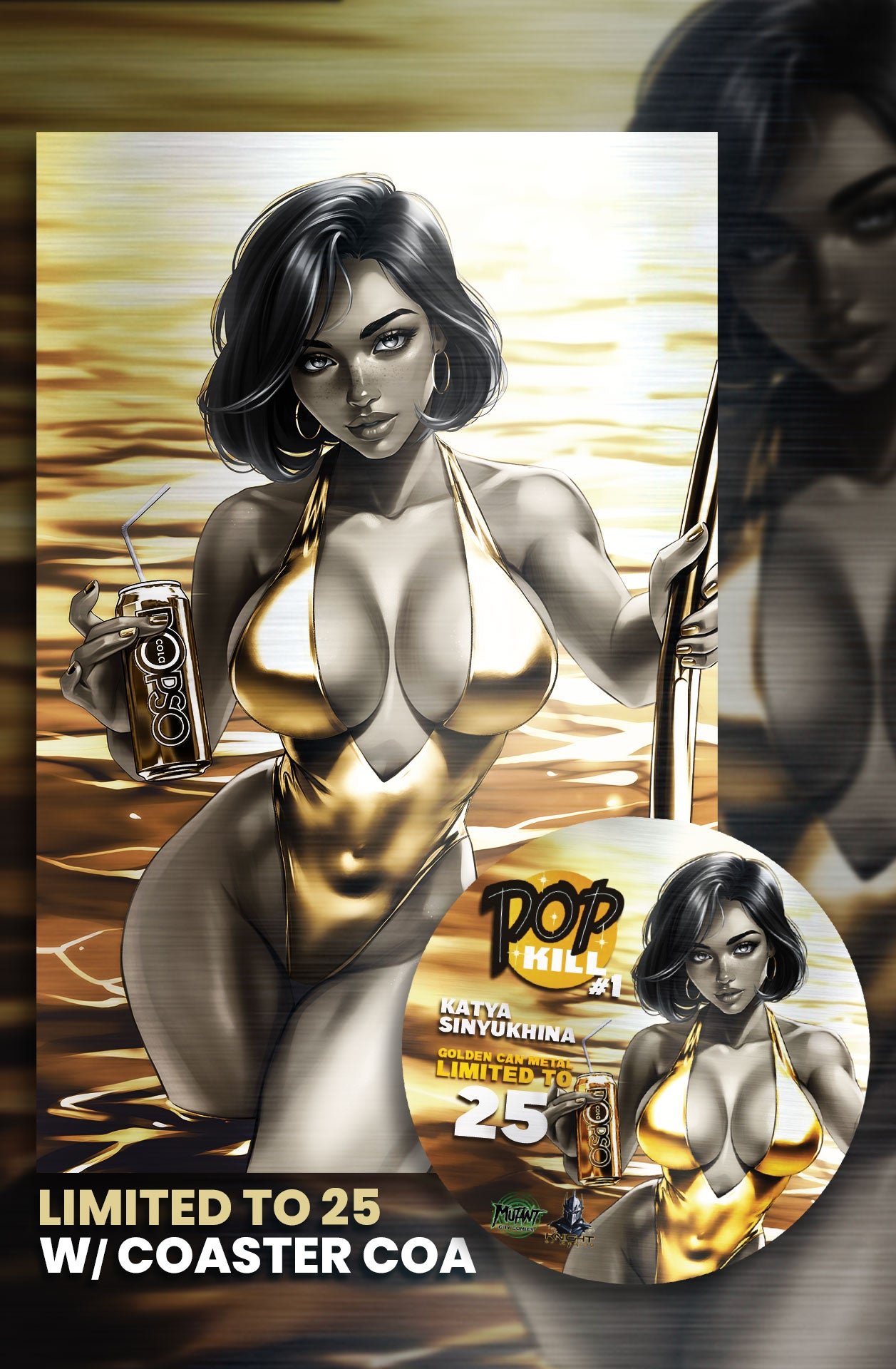 POP KILL #1 KATYA SINYUKHINA "GOLDEN CAN" VIRGIN EXCLUSIVE W COA